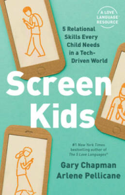 Screen Kids: 5 Skills Every Child Needs in a Tech-Driven World - GOOD