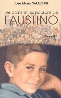 Die Brote und Fische von Faustino - Salaverri, Vater