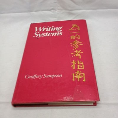 Writing Systems: A Linguistic Introduction by Geoffrey Sampson Hardcover