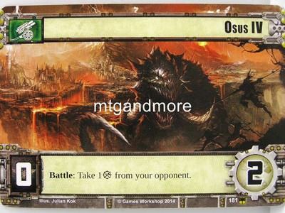 Warhammer 40000 Conquest LCG - Osus IV  #181 - Base Set