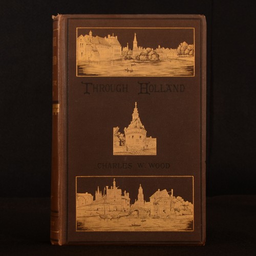 1877 Through Holland Charles W Wood Illustrated Scarce First Edition - 第 1/6 張圖片