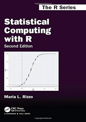 Statistical Computing with R, Second Edition (Chapman & Hall/CRC: The R Series)