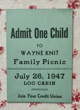 Vintage 1947 Wayne Knitting Mill Family Picnic Children’s Ticket ~ Fort Wayne IN