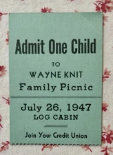 Vintage 1947 Wayne Knitting Mill Family Picnic Children’s Ticket ~ Fort Wayne IN