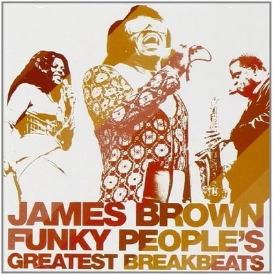 JAMES BROWN – FUNKY PEOPLE'S GREATEST BREAKBEATS The J.B.'s - Marva Whitney – CD - Imagen 1 de 2