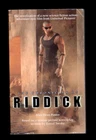 CHRONICLES of RIDDICK by Alan Dean Foster * 2004 Del Rey Paperback Movie Tie in