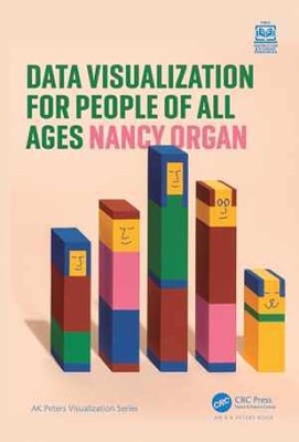 Data Visualization for People of All Ages (AK - Paperback, by Organ Nancy - Good
