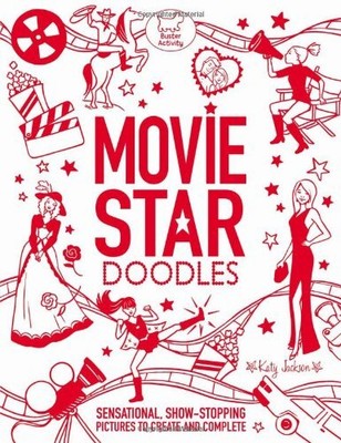 Movie Star Doodles (Doodle Books),Katy Jackson