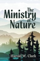 Harold W. Clark | The Ministry Of Nature | Taschenbuch | Englisch (2018)
