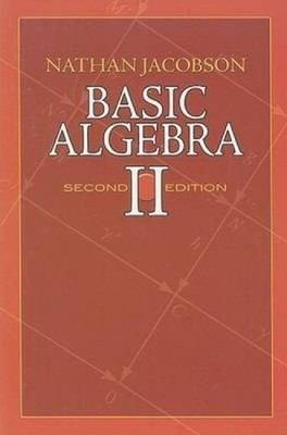 Basic Algebra II by Nathan Jacobson (English) Paperback Book