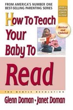 How to Teach Your Baby to Read by Glenn Doman: Used