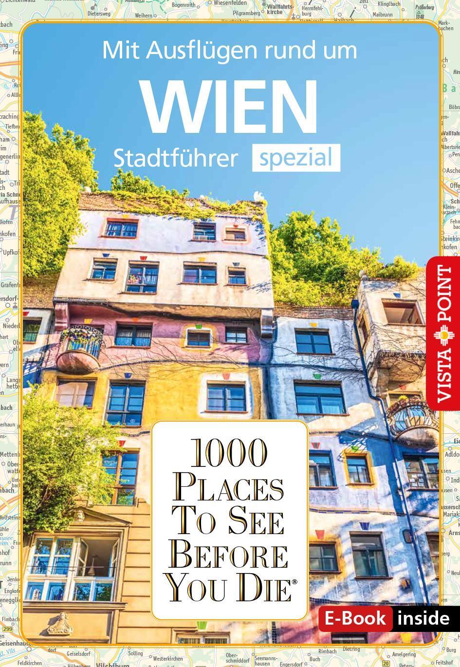 Reiseführer Wien. Stadtführer Inklusive Ebook. Ausflugsziele,