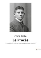 Franz Kafka | Le ProcèS | Taschenbuch | FranzöSisch (2022) | Culturea