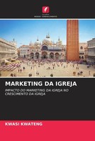 Kwasi Kwateng | Marketing DA Igreja | Taschenbuch | Portugiesisch (2022)