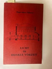 Licht in dunkle Vorzeit. II. Teil der Reihe "Der Durchbruch durch die Völkerwand