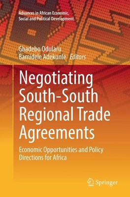 Negotiating South-South Regional Trade Agreements Bamidele Adekunle (u. a.) Buch