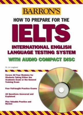 How to Prepare for the IELTS with Audio CD : International Englis