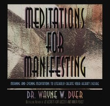 Meditations For Manifesting: Morning and Evenin... by Dyer, Dr Wayne W. CD-Audio