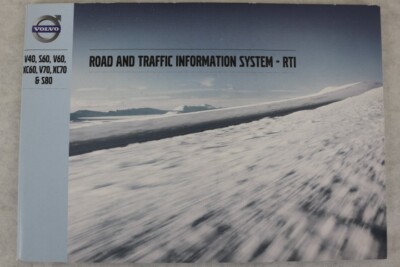 VOLVO Navigationsystem Betriebsanleitung  Road an Traffic Information RTI ''2012''