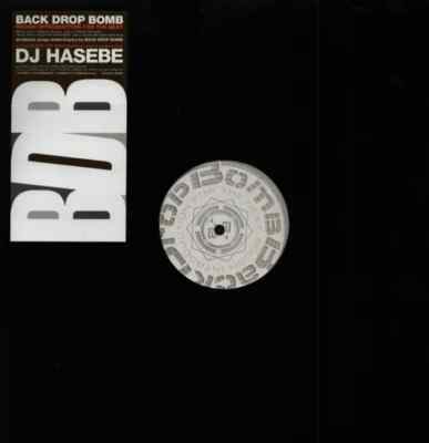 Back Drop Bomb , DJ Hasebe Rough Introduction For The Next Vinyl Single 12inch