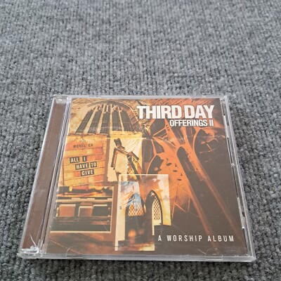 Third Day Offerings 2 All I Have To Give CD