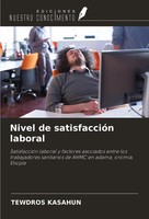 Tewdros Kasahun | Nivel De SatisfaccióN Laboral | Taschenbuch | Spanisch (2025)
