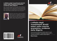 L'effetto Degli Investimenti Diretti Esteri Sulla Crescita Economica,...