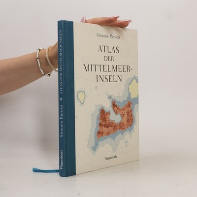 Atlas der Mittelmeerinseln  |  Simone Perotti