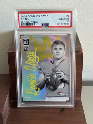 2024 Panini Donruss Optic - Bo Nix - Rookie Kings (RC) CASE HIT PSA 10 GEM MINT
