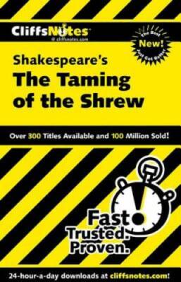 CliffsNotes on Shakespeare's The Taming of the Shrew (Cliffsnotes Literat - GOOD