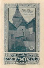 WELS AUSTRIA NOTGELD NOTE - 50 HELLER - EMERGENCY MONEY - LOT 365