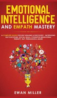 Ewan Miller | Emotional Intelligence And Empath Mastery | Buch | Englisch (2020)