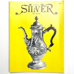 Silver Magazine May / June 1977 •  Souvenir Spoons, Trade Cards, German Flatware