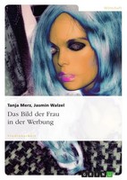 Jasmin Walzel (U. A.) | Das Bild Der Frau In Der Werbung | Taschenbuch | Deutsch