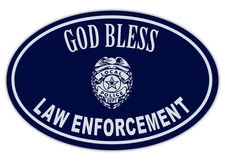 Oval Magnet - God Bless Law Enforcement - Police Sheriff Cops Officer Men Women