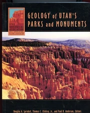 Geology - SC Book - Utah's Parks and Monuments, Utah Geological Assoc, Ex Cond
