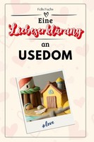 Eine LiebeserkläRung An Usedom Felix Fuchs