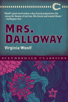 Virginia Woolf Mrs. Dalloway (Paperback) Clydesdale Classics