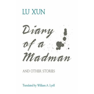 Diary of a Madman and Other Stories - Paperback NEW Hsun, Lu 1990-12-31