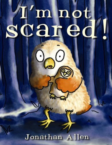 I'm Not Scared!-Jonathan Allen, 9781905417872