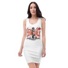 LONG LIVE COWGIRLS Dress WOMENS Bodycon Ladies - ALL SIZES - FRONT PRINT ONLY