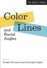 Color Lines and Racial Angles; The Society Pa...
