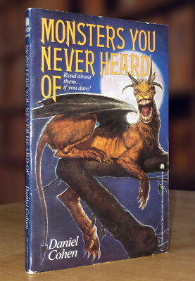 Monsters You Never Heard Of—Read About Them If You Dare! by