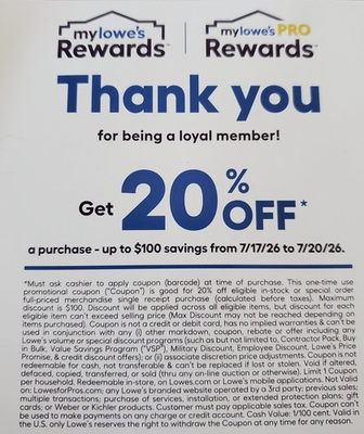 #ad LOWES 20% OFF Purchase Coupon Vaild only from 7 17 2026 to 7 20 2026 $12.00