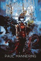 Pisces Of Fate, Paul Mannering