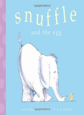 Snuffle and the Egg (Snuffle),Jon Lambert,Jonathan Lambert
