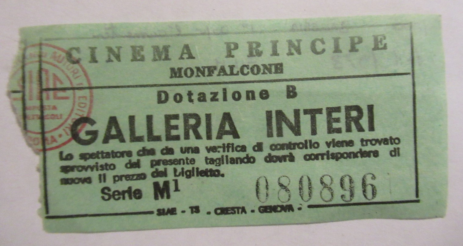 Biglietto - MONFALCONE Cinema "PRINCIPE" Dotazione A GALLERIA INTERI