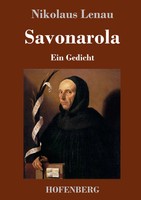 Nikolaus Lenau | Savonarola | Buch | Deutsch (2017) | Ein Gedicht | 148 S.