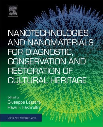 Nanotechnologies and Nanomaterials for Diagnostic, Conservation and Restoration…