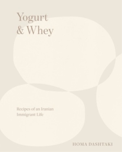 Homa Dashtaki Yogurt & Whey (Copertina rigida)